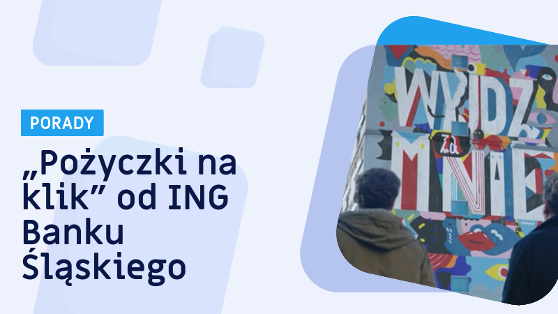 Najnowsza reklama ING Banku Śląskiego promuje pożyczki udostępniane w aplikacji mobilnej. ING odpowiada tym samym na rosnące zainteresowanie usługami finansowymi w wersji online.