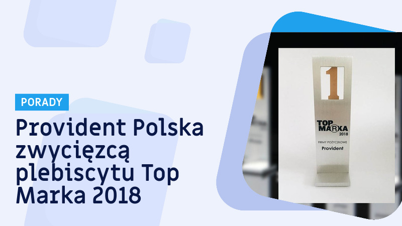 Provident Polska top marką 2018