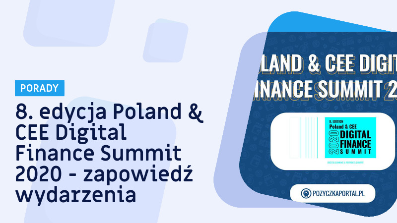 8. edycja Poland & CEE Digital Finance Summit 2020