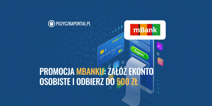 Załóż eKonto w mBanku i odbierz do 500 zł premii